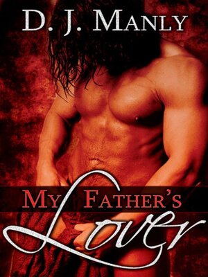 cover image of My Father's Lover